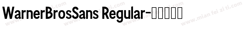 WarnerBrosSans Regular字体转换